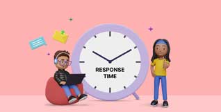 Fast response times